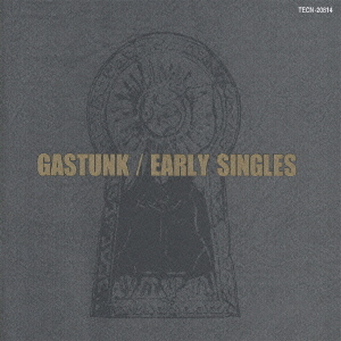 GASTUNK　EARLY　SINGLES（ＣＤ）