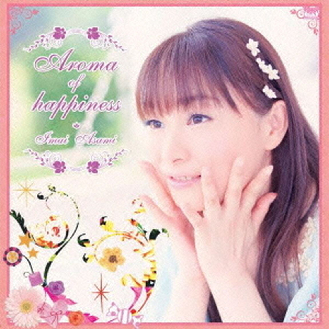 Aroma　of　happiness（ＣＤ）