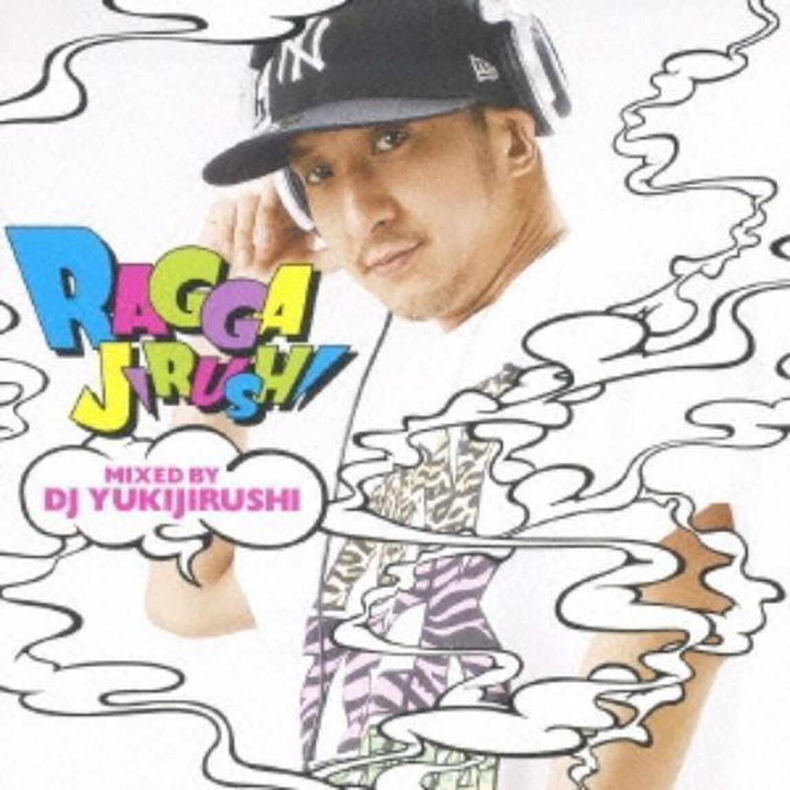 RAGGAJIRUSHI　MIXED　BY　DJ　YUKIJIRUSHI（ＣＤ）