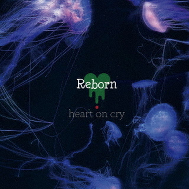 Reborn（ＣＤ）