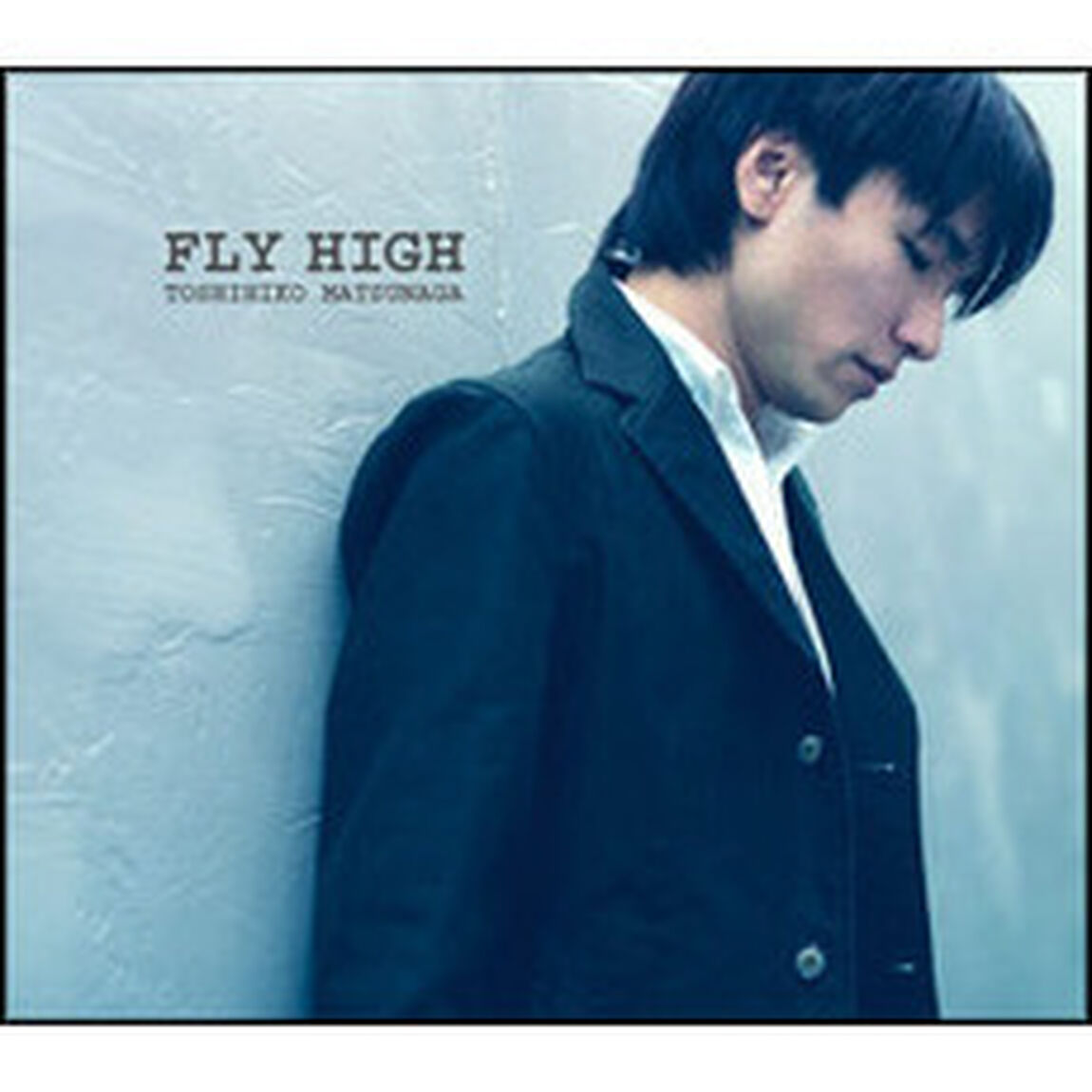 FLY　HIGH（ＣＤ）