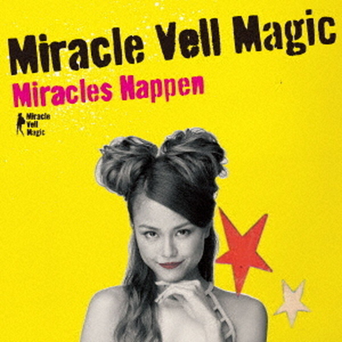 Miracles　Happen（ＣＤ）