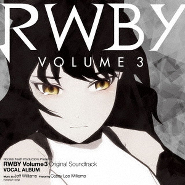 RWBY　Volume3　Original　Soundtrack　VOCAL　ALBUM（ＣＤ）
