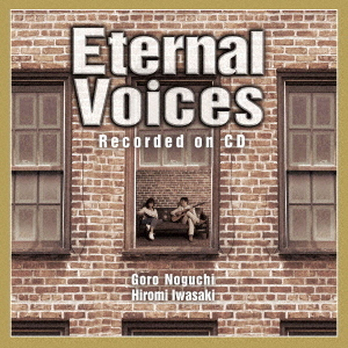 Eternal　Voices　Recorded　on　CD（ＣＤ）