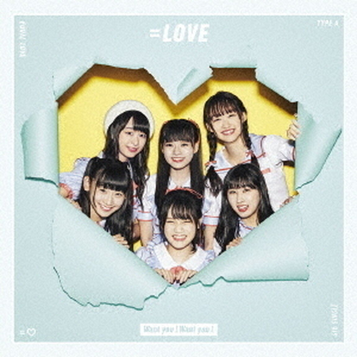 ＝LOVE／Want you!Want you!（TYPE-A／CD+DVD）（限定特典無し）（ＣＤ）