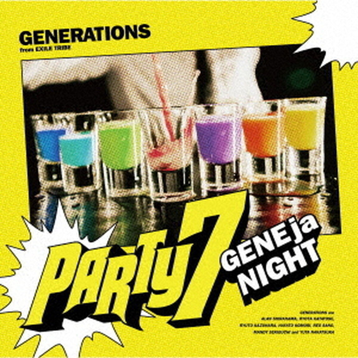 GENERATIONS from EXILE TRIBE／PARTY7 〜GENEjaNIGHT〜（限定盤／CD）（ＣＤ）