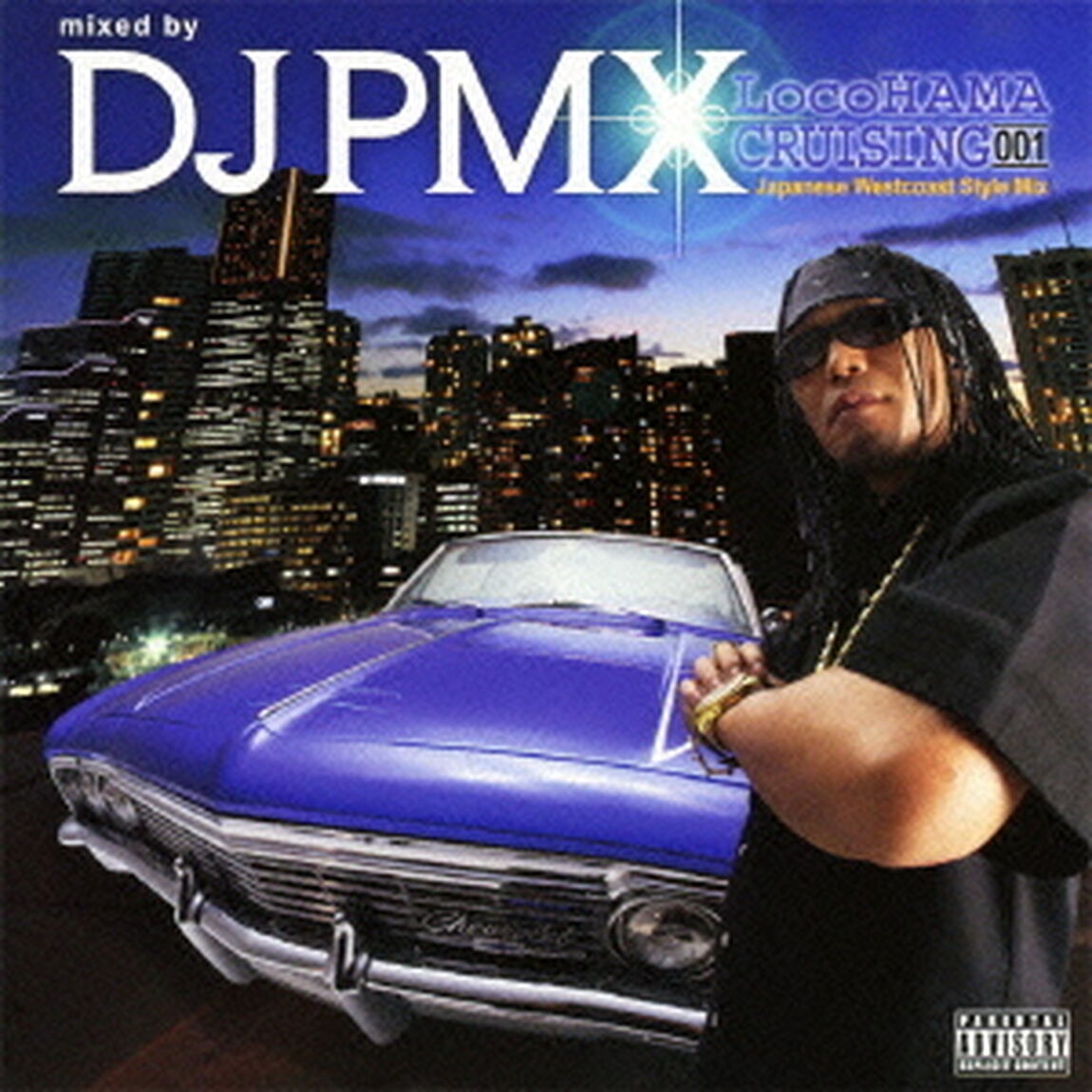 LocoHAMA　CRUISING　001　Japanese　Westcoast　Style　MIX（ＣＤ）