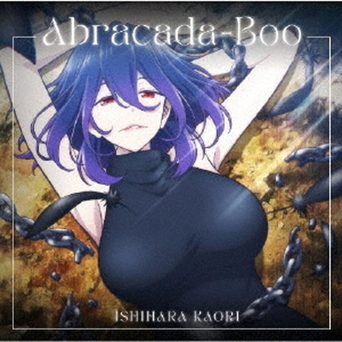 石原夏織／Abracada-Boo【通常盤】（セブンネット限定特典：L判ブロマイド付き）（CDシングル）