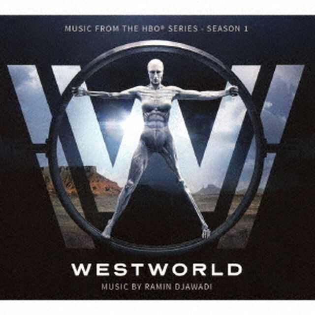 ウエストワールド：シーズン1（ミュージック・フロム・ザ・HBO・シリーズ）（ＣＤ）