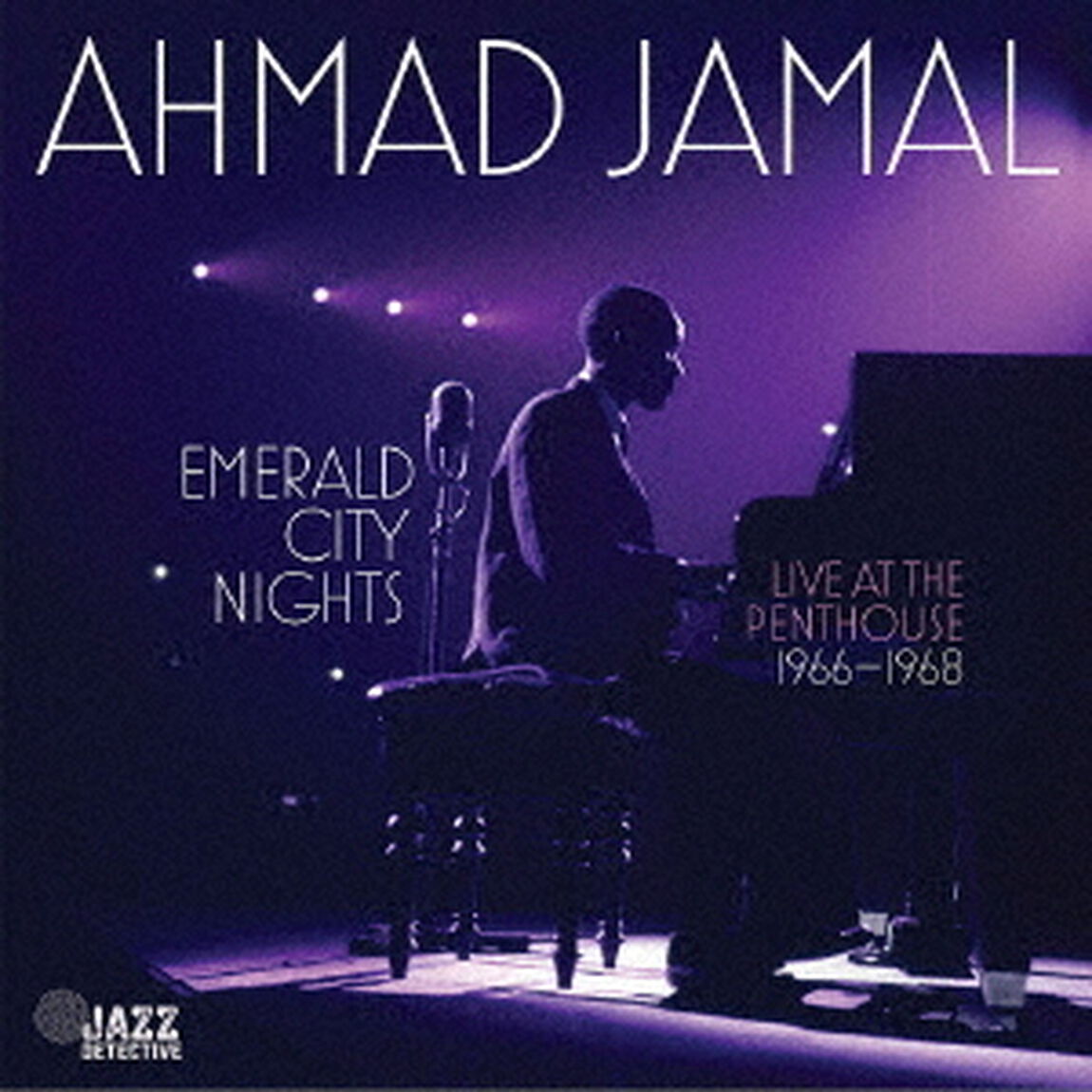 Emerald　City　Nights　－　Live　At　The　Penthouse　（1966－1968）　Vol．　3（ＣＤ）