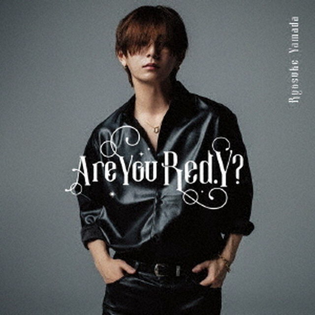 Ryosuke Yamada／Are You Red.Y?（通常盤／CD）（外付特典：オリジナルカードホルダー「りょうすけーす」』）（ＣＤ）