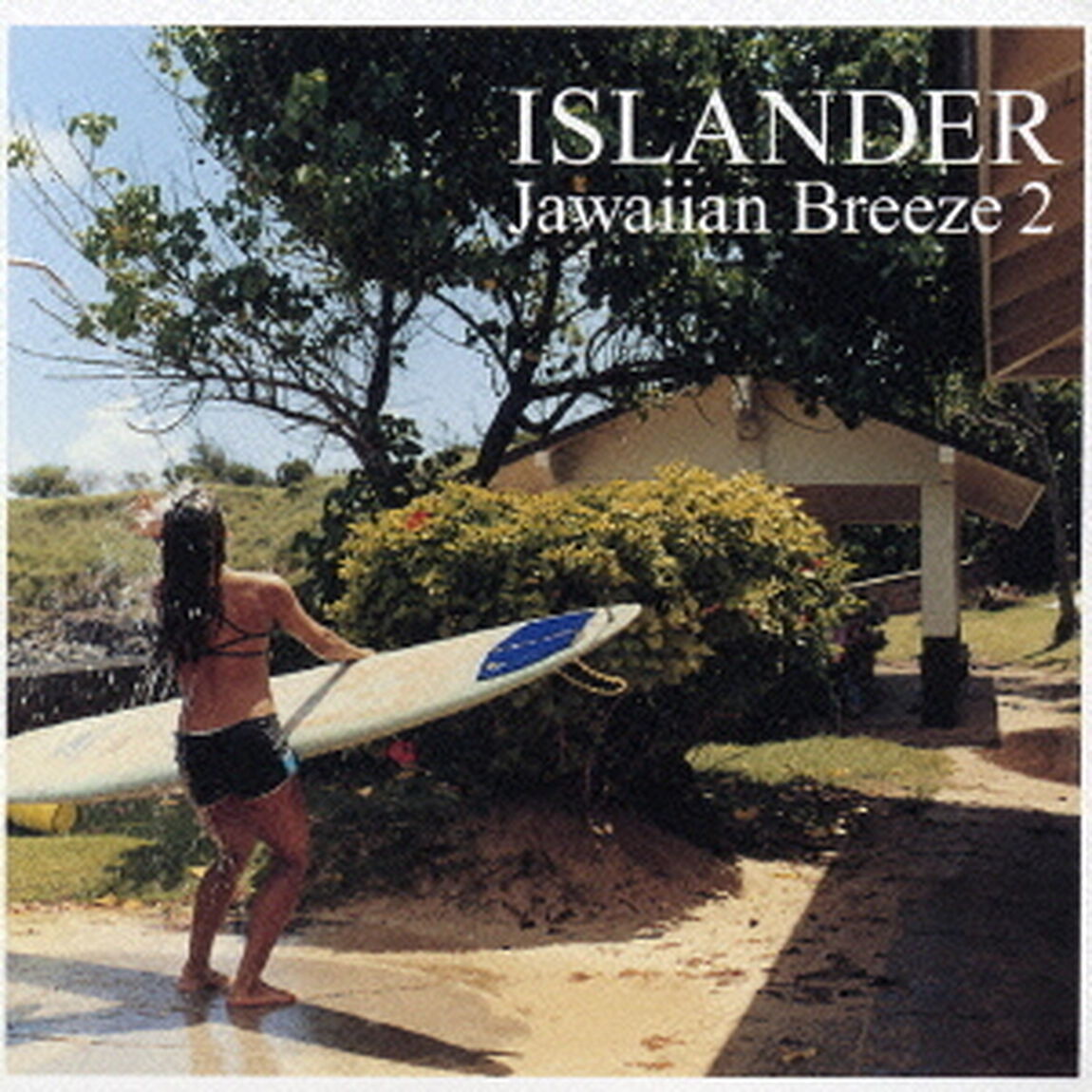ISLANDER　Jawaiian　Breeze　2（ＣＤ）