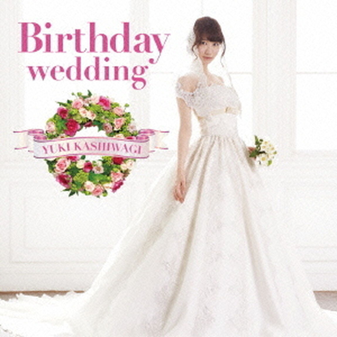 Birthday　wedding（ＣＤ）