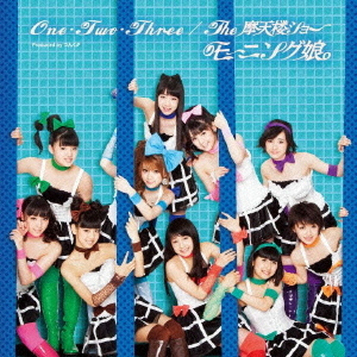 One・Two・Three／The　摩天楼ショー（ＣＤ）