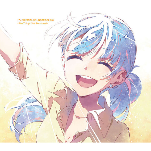 Tokyo 7th シスターズ t7s オリジナルサウンドトラック 3.0 -The Things She Treasured-（セブンネット限定特典：2L判ブロマイド付き）（ＣＤ）