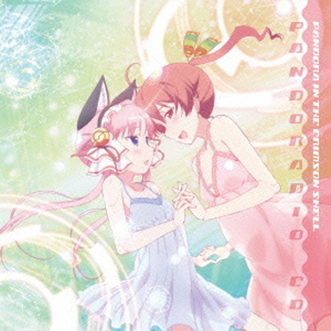 TVアニメ「紅殻のパンドラ」パンドラジオCD（ＣＤ）