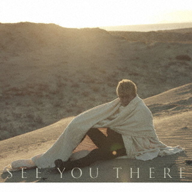 木村拓哉／SEE YOU THERE（初回限定盤B／CD+DVD）（ＣＤ）