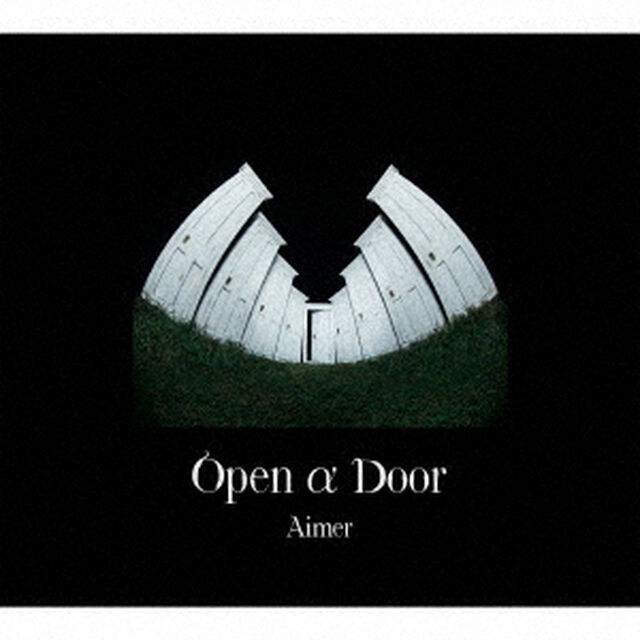 Aimer／Open &alpha; Door（完全生産限定盤／CD+2Blu-ray+付属品）（特典なし）（ＣＤ）