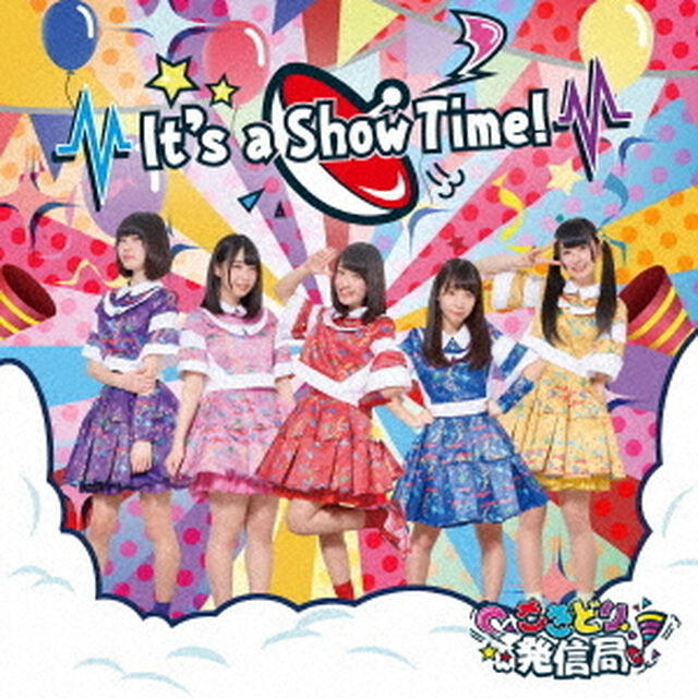 It&rsquo;s　a　Show　Time！（ＣＤ）