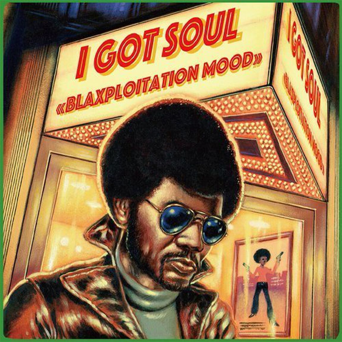 I　GOT　SOUL　－　BLAXPLOITATION　MOOD（ＣＤ）