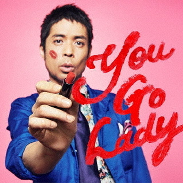 You　Go　Lady（ＣＤ）