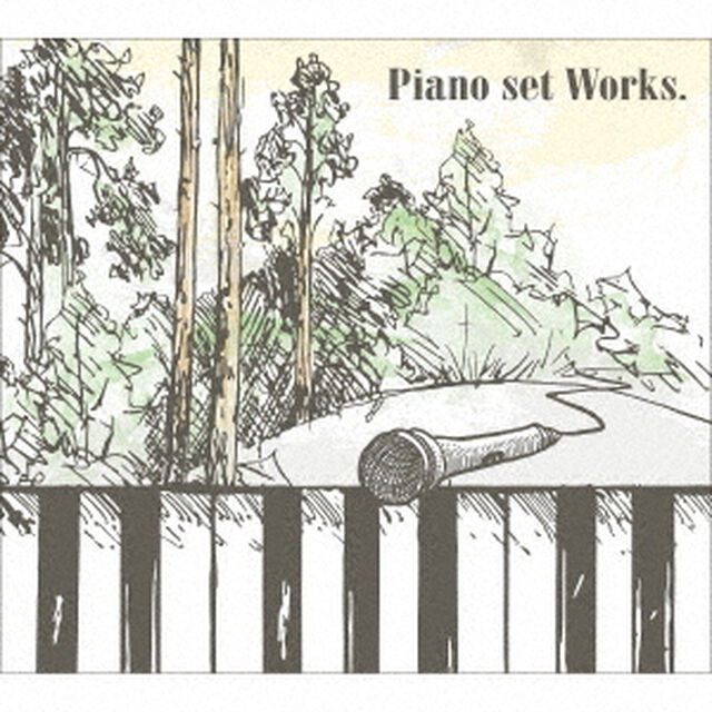 Piano　set　Works．（ＣＤ）