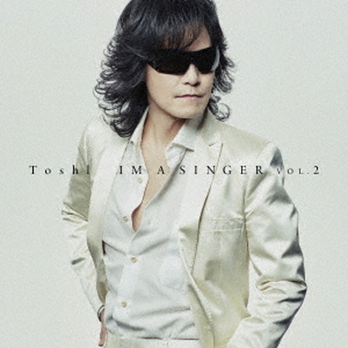 Toshl／IM A SINGER VOL. 2（初回限定盤／CD+DVD）（ＣＤ）