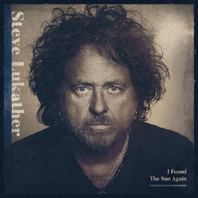 スティーヴ・ルカサー／アイ・ファウンド・ザ・サン・アゲイン（ＣＤ）