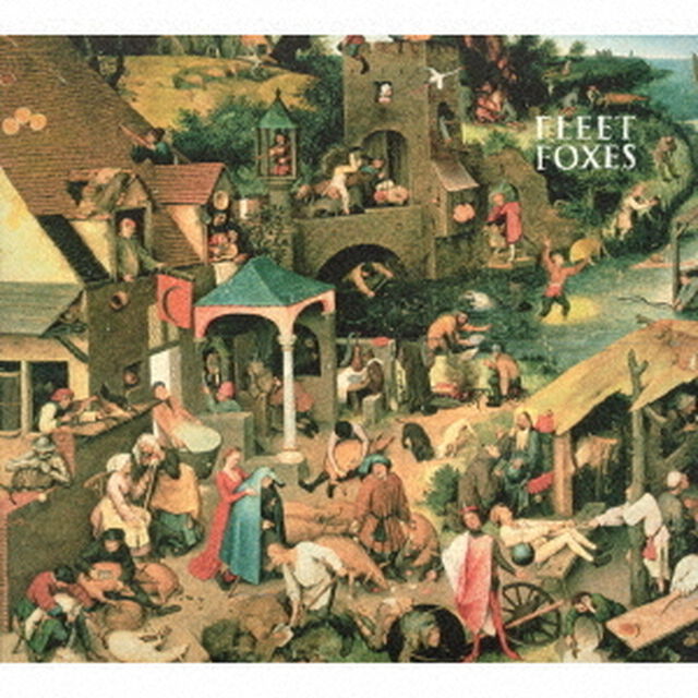フリート・フォクシーズ（ＣＤ）