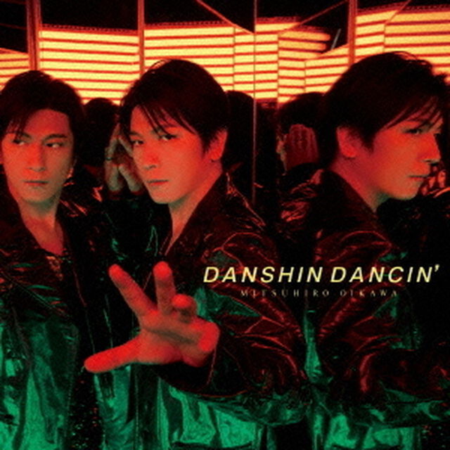 男心　DANCIN&rsquo;（ＣＤ）