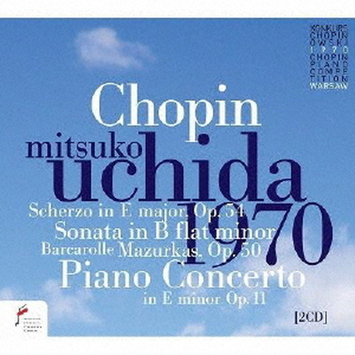 内田光子　〜　1970年第8回ショパン国際ピアノ・コンクール・ライヴ（ＣＤ）