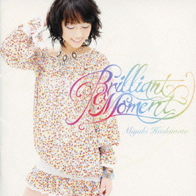 Brilliant　Moment（ＣＤ）