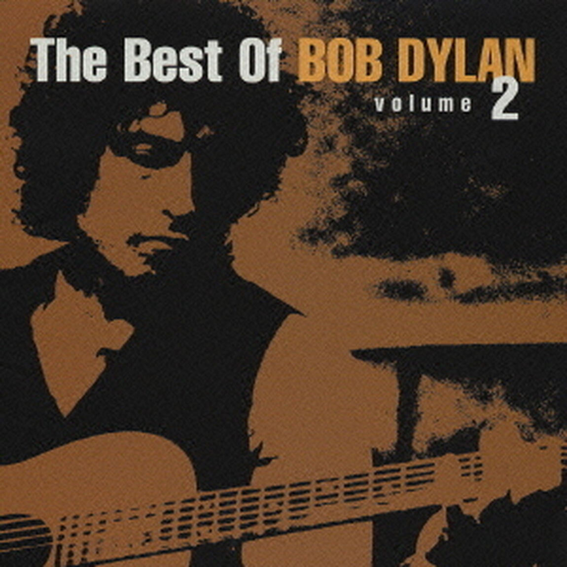 ザ・ベスト・オブ・ボブ・ディラン　Vol．2（ＣＤ）