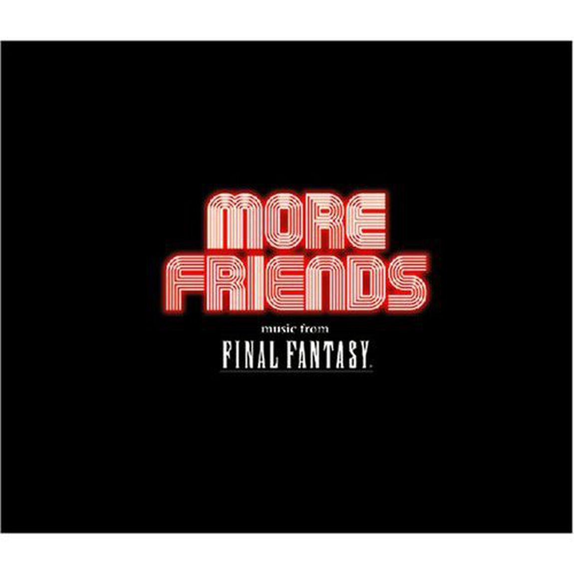 More　Friends　music　from　FINAL　FANTASY　〜ファイナルファンタジー　オーケストラ・コンサート　in　ロサンゼルス　2005〜（ＣＤ）