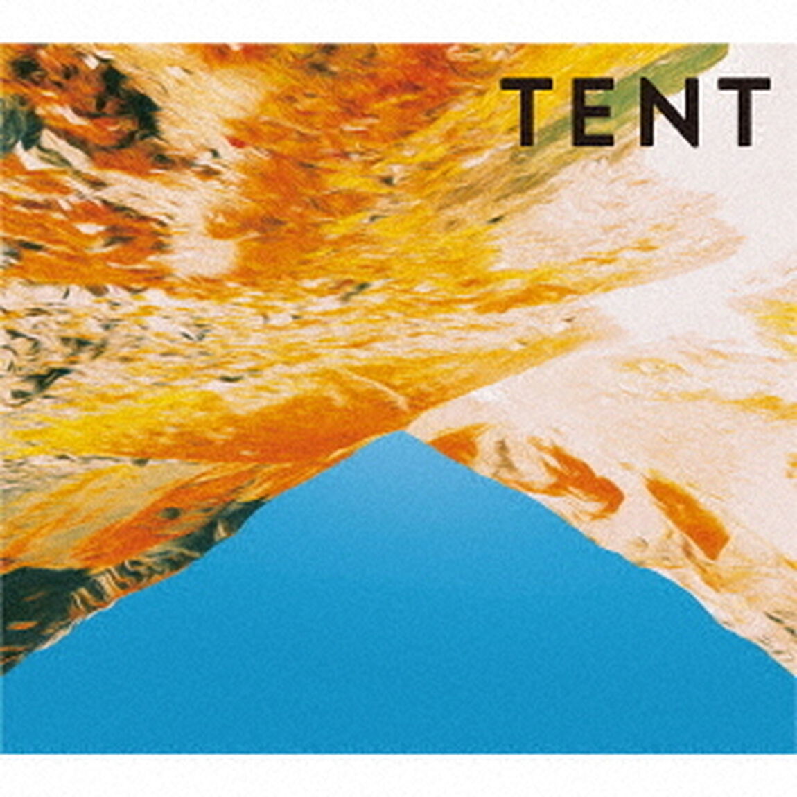 TENT（ＣＤ）