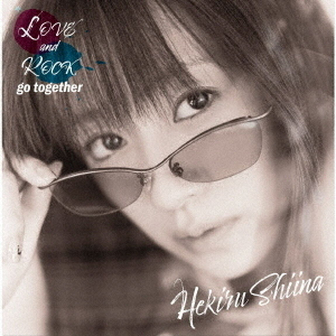 椎名へきる／LOVE and ROCK go together（通常盤／2CD）（ＣＤ）