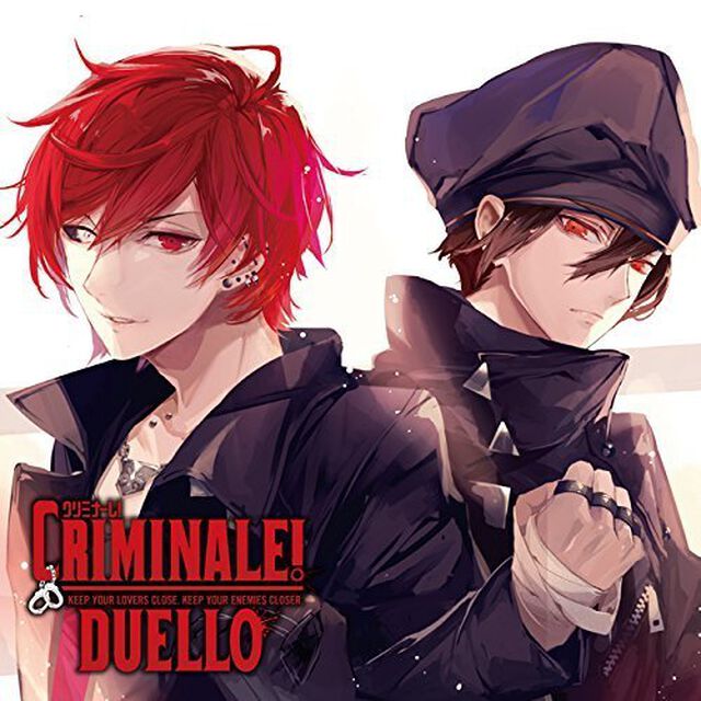 カレらと24時間生き抜くCD「クリミナーレ！DUELLO」Vol.4 ネロ＆カラ（ＣＤ）