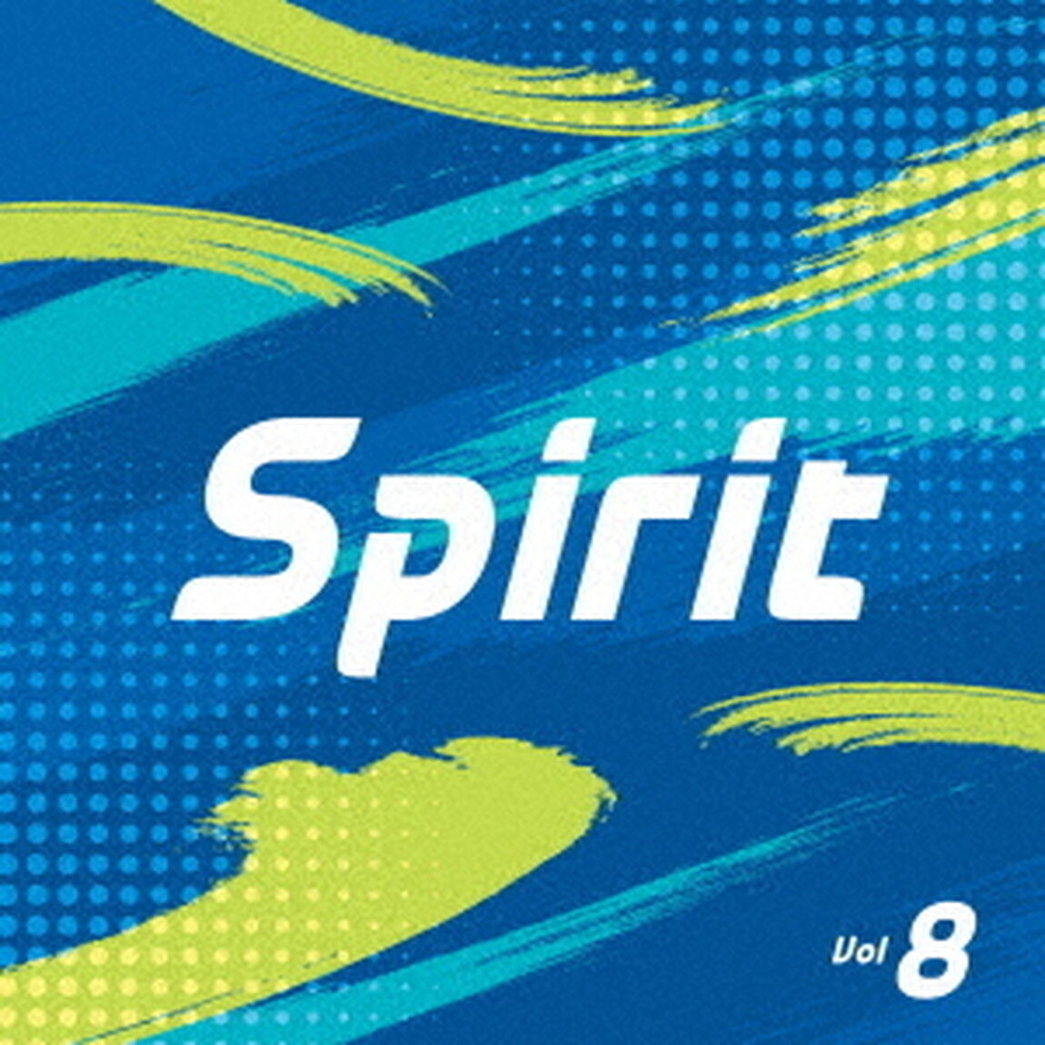 Spirit Vol．8（CD）（ＣＤ）