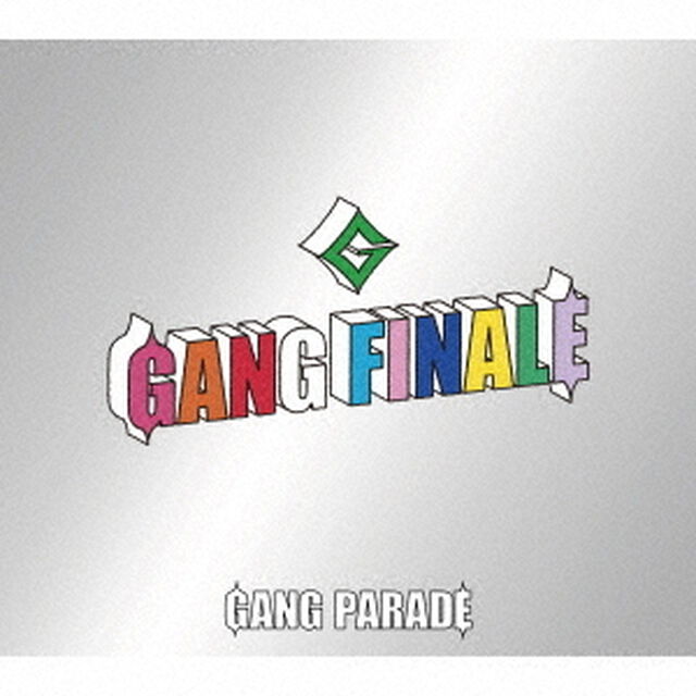 GANG PARADE／GANG FINALE（完全盤／3CD）（ＣＤ）