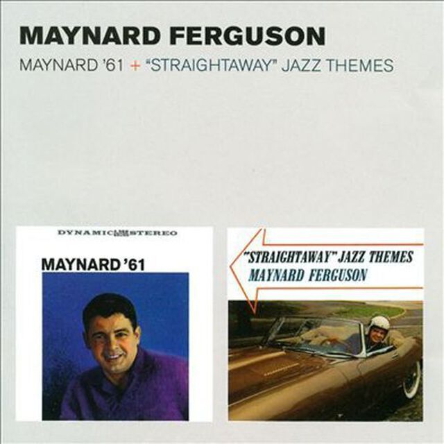 MAYNARD　&rsquo;61　＋　&ldquo;STRAIGHTAWAY&rdquo;　JAZZ　THEMES　＋　2　BONUS　TRACKS（ＣＤ）