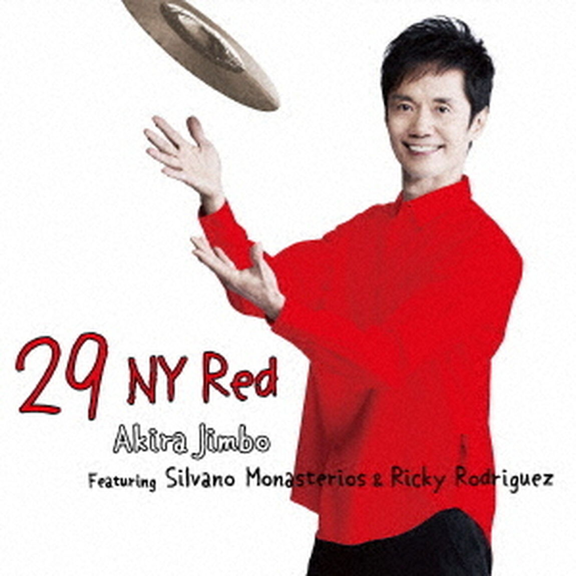 29　NY　Red　Featuring　Silvano　Monasterios　＆　Ricky　Rodriguez（ＣＤ）