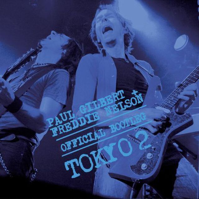 オフィシャル・ブートレッグ東京公演2（ＣＤ）