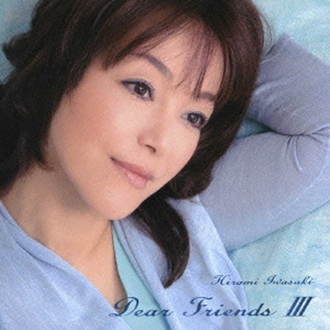 Dear　Friends　Ⅲ（ＣＤ）