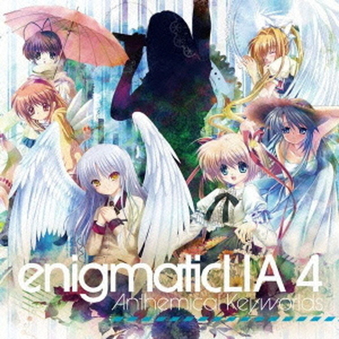 enigmatic　LIA4　－Anthemical　Keyworlds－（ＣＤ）