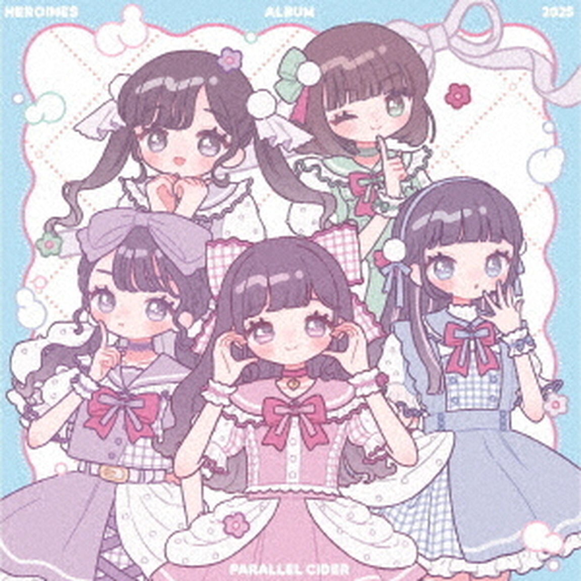 HEROINES　ALBUM　2025　パラレルサイダー　ver．（ＣＤ）