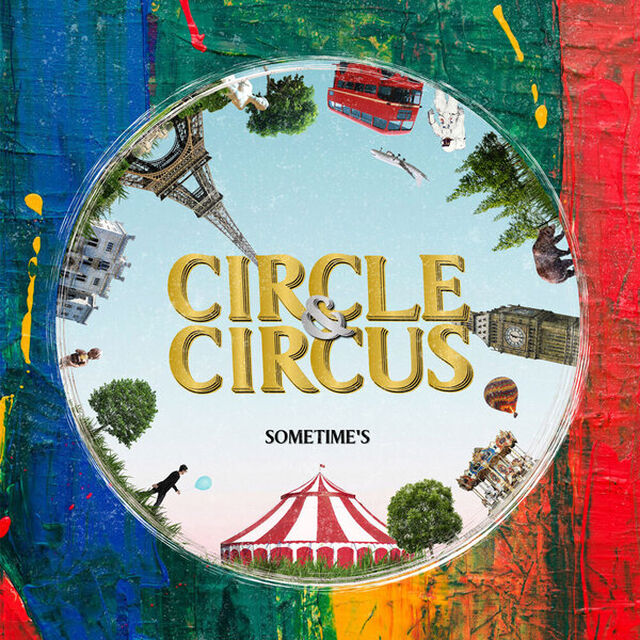 SOMETIME'S／CIRCLE ＆ CIRCUS（通常盤／CD）（旧譜キャンペーン特典：IRORI Recordsオリジナルステッカーセット）（ＣＤ）