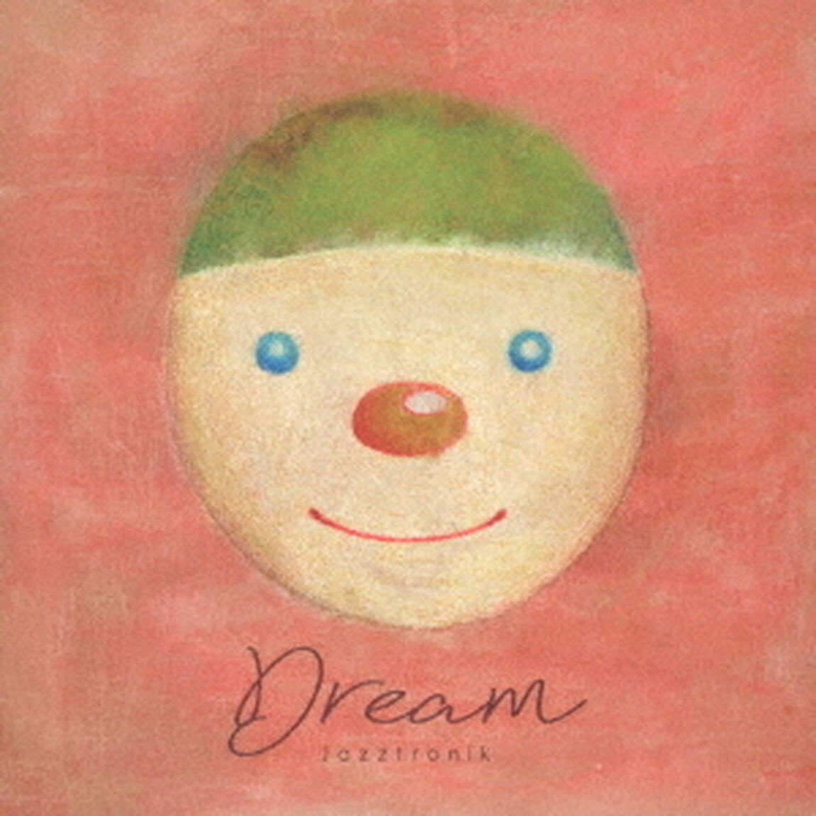 Dream（ＣＤ）