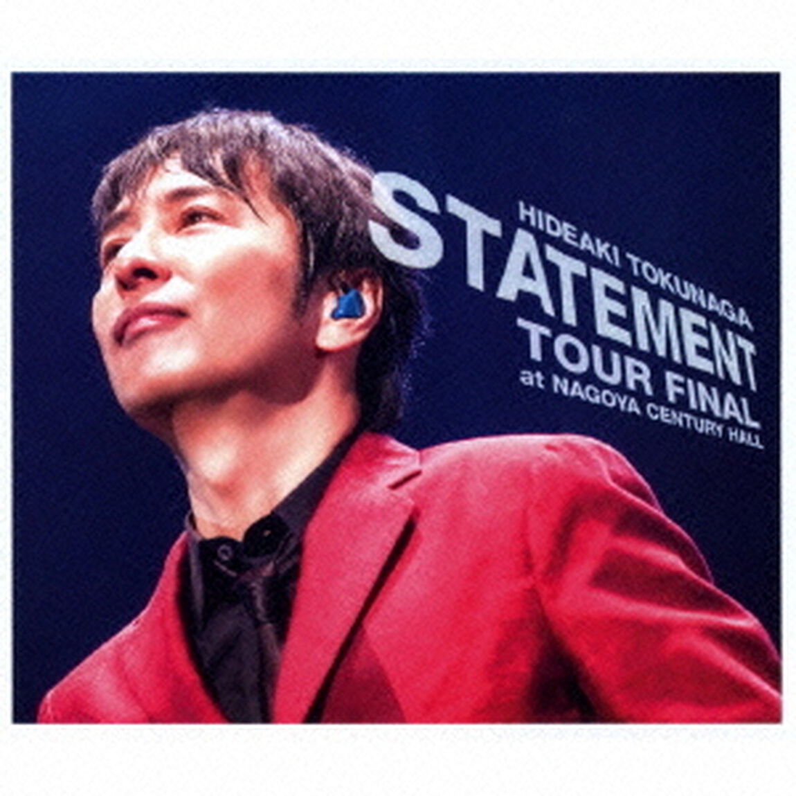 STATEMENT　TOUR　FINAL　at　NAGOYA　CENTURY　HALL（ＣＤ）