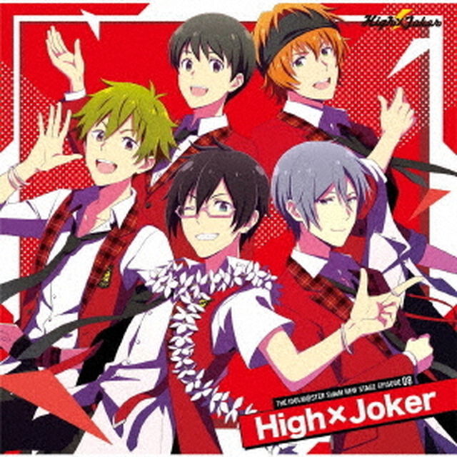 THE IDOLM＠STER SideM NEW STAGE EPISODE：08 High&times;Joker（ＣＤ）