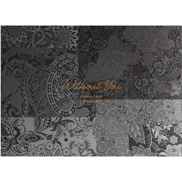GOLDEN CHILD/1ST REPACKAGE ALBUM : WITHOUT YOU（輸入盤）（ＣＤ）